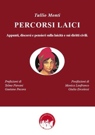 Percorsi laici. Appunti, discorsi e pensieri sulla laicità e sui diritti civili - Librerie.coop