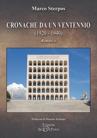 Cronache da un ventennio (1920-1940) - Librerie.coop