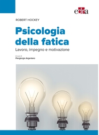 Psicologia della fatica - Librerie.coop