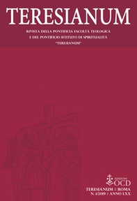 Teresianum. Rivista della Pontificia Facoltà Teologica e del Pontificio Istituto di Spiritualità «Teresianum» - Vol. 1 - Librerie.coop