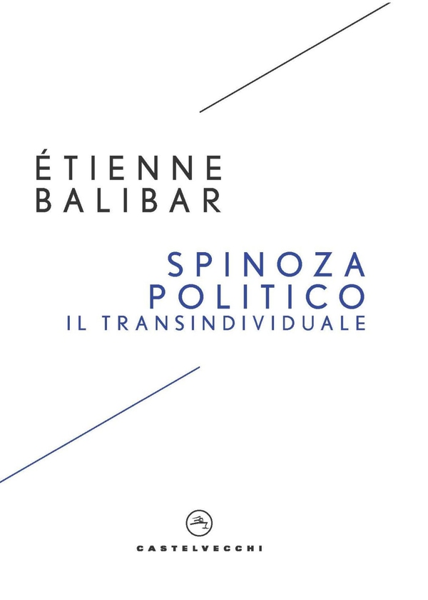 Spinoza politico. Il transindividuale - Librerie.coop Spinoza politico. Il transindividuale - Librerie.coop