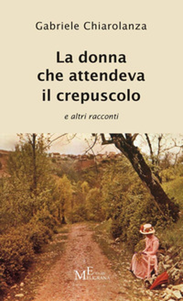 La donna che attendeva il crepuscolo e altri racconti - Librerie.coop La donna che attendeva il crepuscolo e altri racconti - Librerie.coop