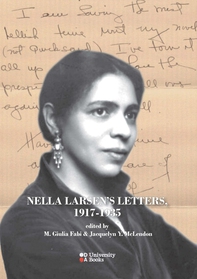 Nella Larsen's Letters, 1917-1935 - Librerie.coop