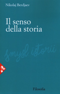 Il senso della storia - Librerie.coop