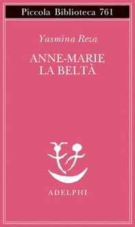Anne-Marie la beltà - Librerie.coop
