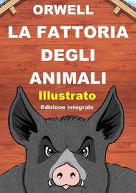 La fattoria degli animali - Librerie.coop La fattoria degli animali - Librerie.coop