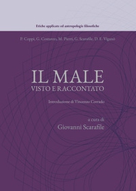 Il male visto e raccontato - Librerie.coop Il male visto e raccontato - Librerie.coop