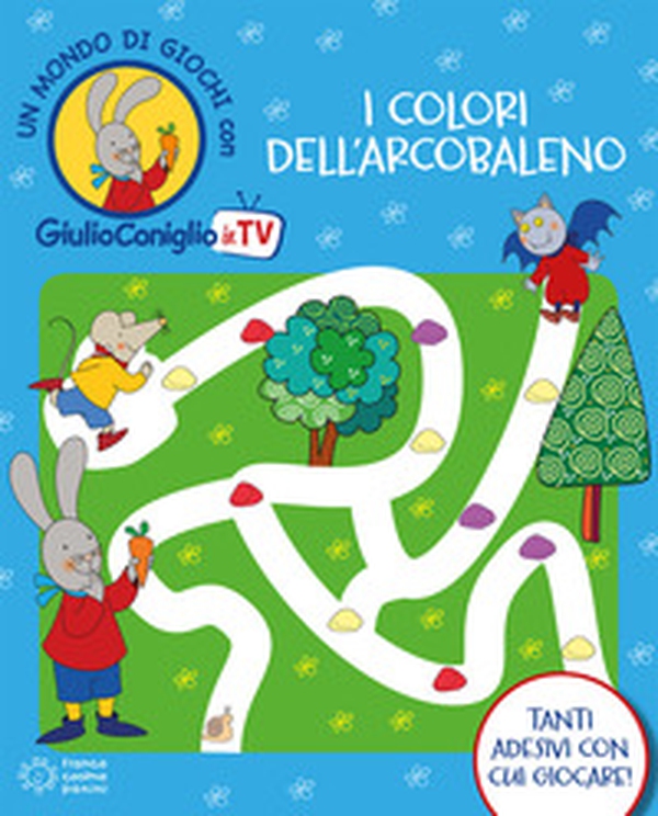 I colori dell'arcobaleno. Con adesivi - Librerie.coop I colori dell'arcobaleno. Con adesivi - Librerie.coop