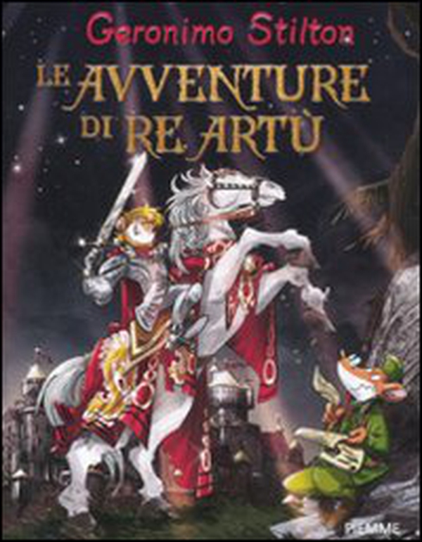 Le avventure di re Artù - Librerie.coop Le avventure di re Artù - Librerie.coop