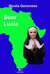 Suor Lucia - Librerie.coop Suor Lucia - Librerie.coop