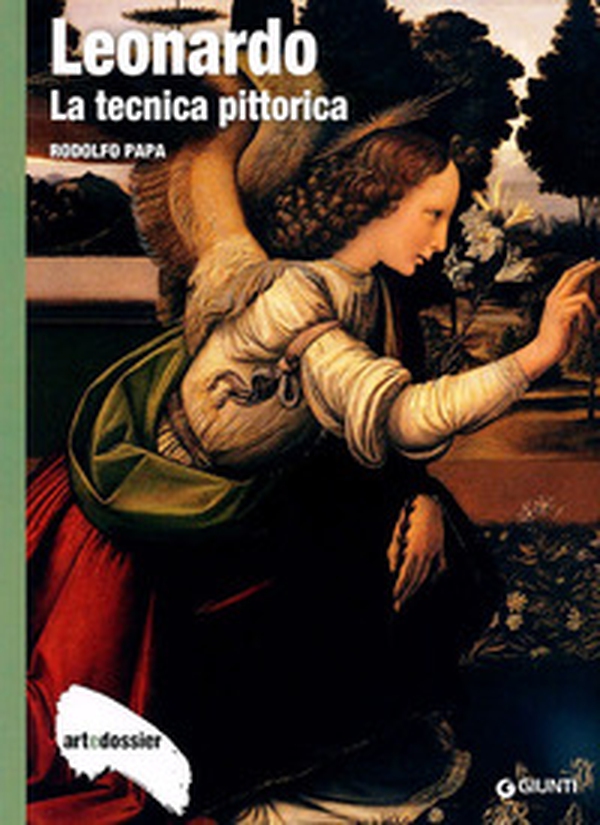 Leonardo. La tecnica pittorica - Librerie.coop Leonardo. La tecnica pittorica - Librerie.coop