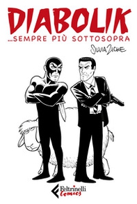 Diabolik ...sempre più sottosopra - Librerie.coop Diabolik ...sempre più sottosopra - Librerie.coop