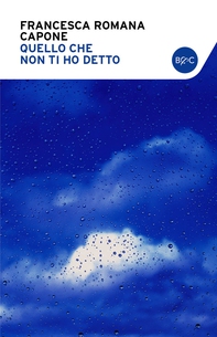 Quello che non ti ho detto - Librerie.coop Quello che non ti ho detto - Librerie.coop