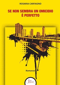 Se non sembra un omicidio è perfetto - Librerie.coop