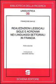 Realizzazioni lessicali sigle e acronimi nei linguaggi settoriali in Francia - Librerie.coop