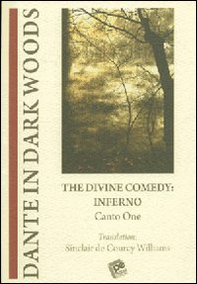 The divine comedy. Inferno. Canto one - Librerie.coop
