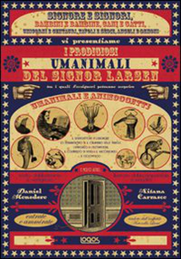 I prodigiosi umanimali del Signor Larsen - Librerie.coop I prodigiosi umanimali del Signor Larsen - Librerie.coop