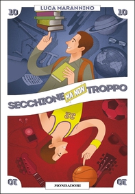 Secchione ma non troppo - Librerie.coop