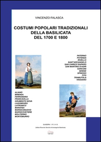 Costumi popolari tradizionali della Basilicata del 1700-1800 - Librerie.coop