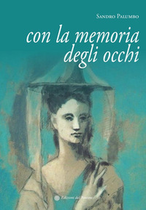Con la memoria degli occhi - Librerie.coop Con la memoria degli occhi - Librerie.coop