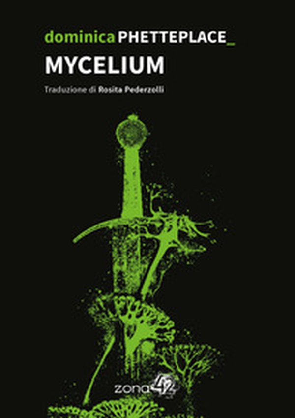 Mycelium - Librerie.coop Mycelium - Librerie.coop