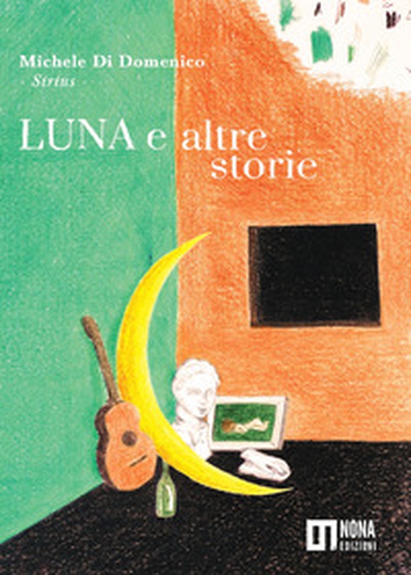 Luna e altre storie - Librerie.coop