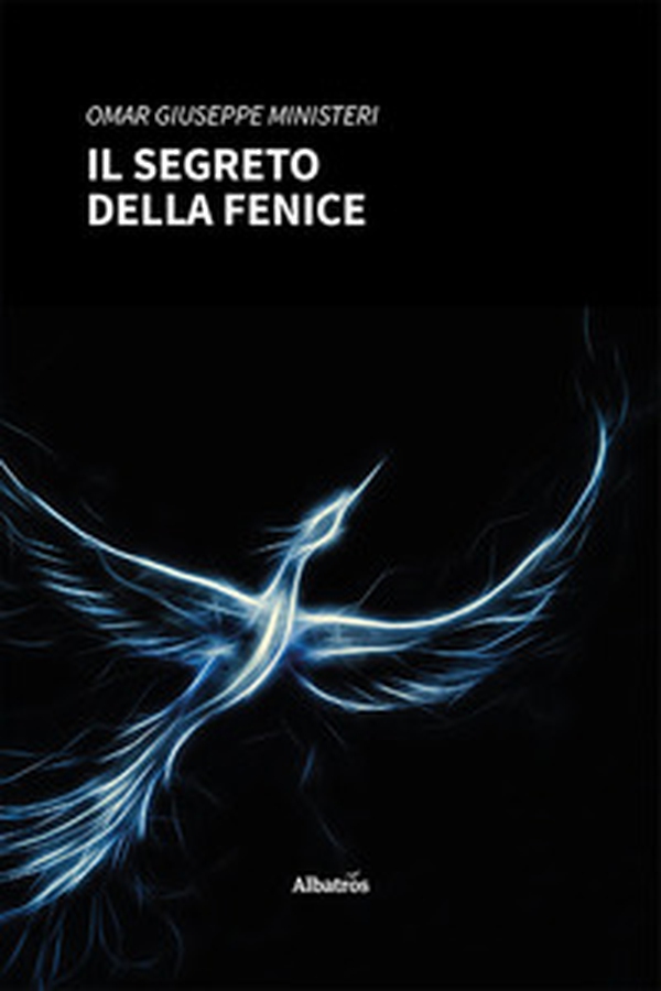 Il segreto della fenice - Librerie.coop Il segreto della fenice - Librerie.coop