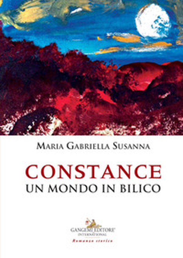 Constance. Un mondo in bilico - Librerie.coop Constance. Un mondo in bilico - Librerie.coop