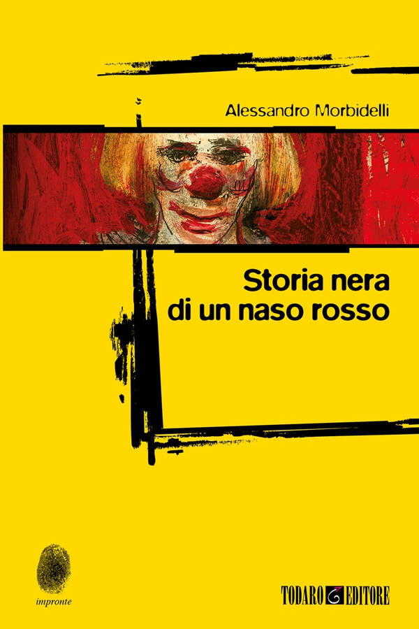 Storia nera di un naso rosso - Librerie.coop Storia nera di un naso rosso - Librerie.coop