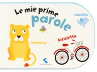 Le mie prime parole - Librerie.coop Le mie prime parole - Librerie.coop