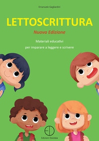 Lettoscrittura. Materiali educativi per imparare a leggere e scrivere - Librerie.coop Lettoscrittura. Materiali educativi per imparare a leggere e scrivere - Librerie.coop