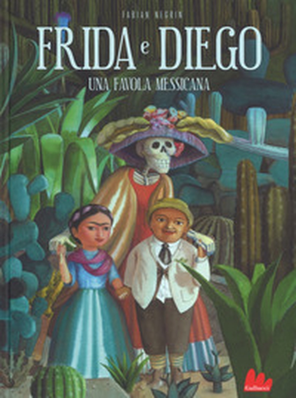 Frida e Diego. Una favola messicana - Librerie.coop Frida e Diego. Una favola messicana - Librerie.coop