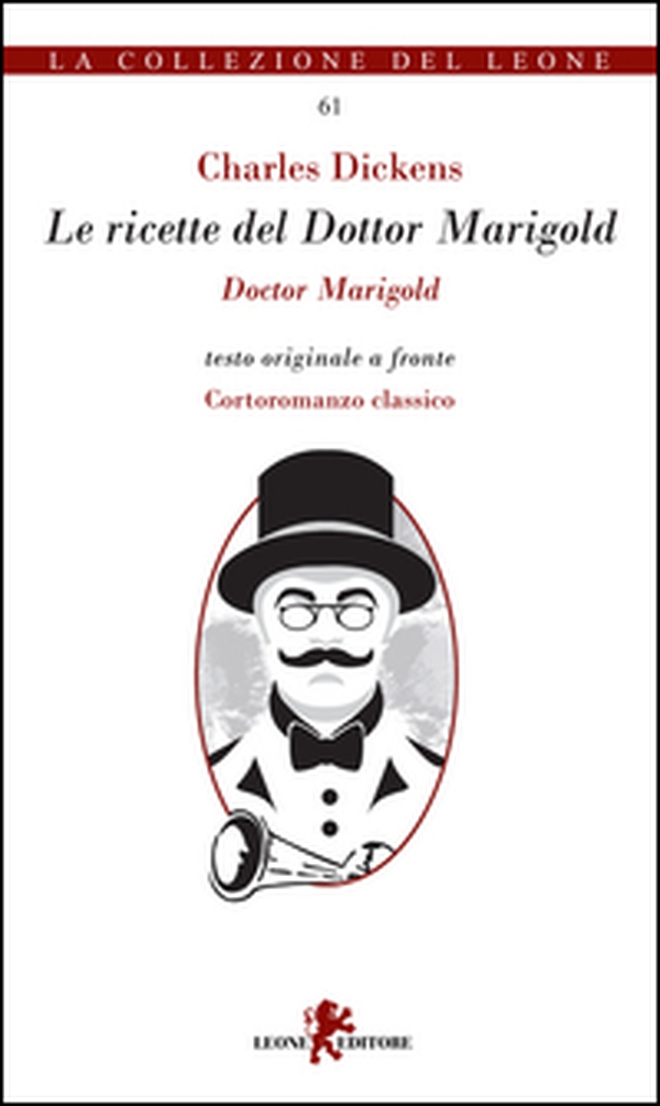 Le ricette del Dottor Marigold. Testo inglese a fronte - Librerie.coop Le ricette del Dottor Marigold. Testo inglese a fronte - Librerie.coop