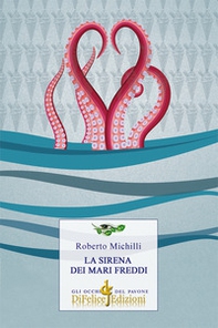 La sirena dei mari freddi - Librerie.coop