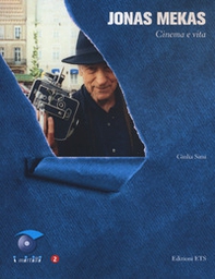 Jonas Mekas. Cinema e vita - Librerie.coop