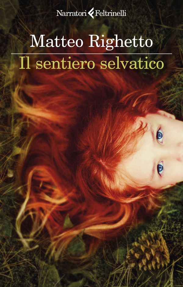 Il sentiero selvatico - Librerie.coop Il sentiero selvatico - Librerie.coop