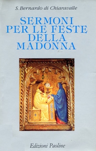 Sermoni per le feste della Madonna - Librerie.coop