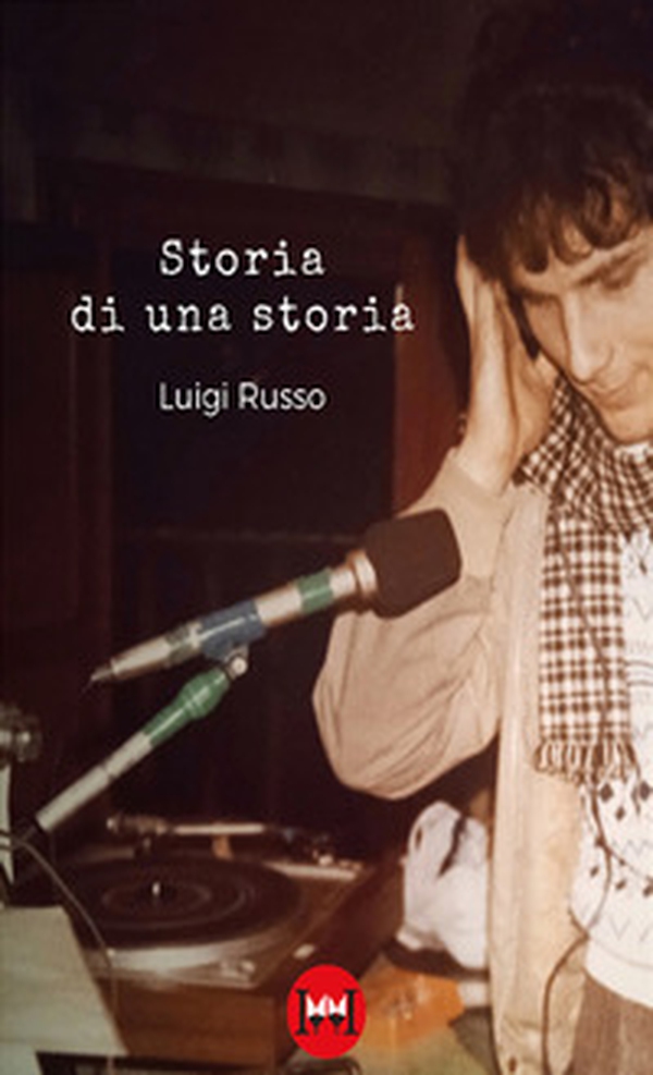 Storia di una storia - Librerie.coop Storia di una storia - Librerie.coop
