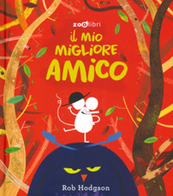 Il mio migliore amico - Librerie.coop Il mio migliore amico - Librerie.coop