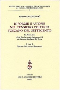 Riforme e utopie nel pensiero politico toscano del Settecento - Librerie.coop