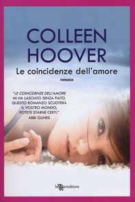 Le coincidenze dell'amore - Librerie.coop Le coincidenze dell'amore - Librerie.coop