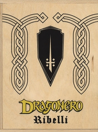 Dragonero. Ribelli box - Librerie.coop