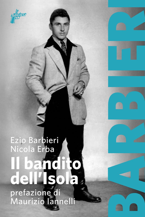 Il bandito dell'Isola - Librerie.coop Il bandito dell'Isola - Librerie.coop