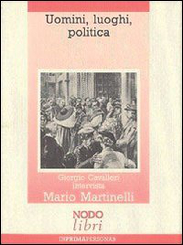 Uomini, luoghi, politica. Contributo alla storia della Democrazia Cristiana comasca - Librerie.coop Uomini, luoghi, politica. Contributo alla storia della Democrazia Cristiana comasca - Librerie.coop