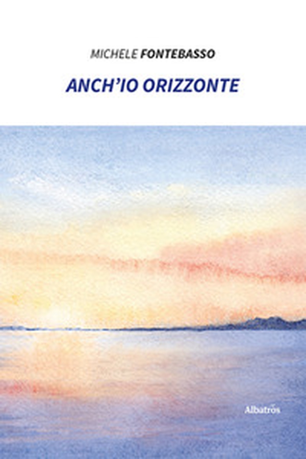 Anch'io orizzonte - Librerie.coop Anch'io orizzonte - Librerie.coop