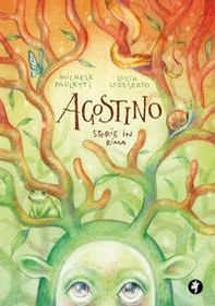 Agostino. Storie in rima - Librerie.coop Agostino. Storie in rima - Librerie.coop