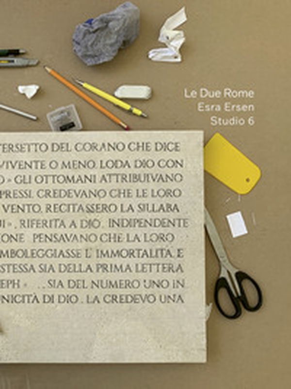 Le due Rome. Esra Ersen Studio 6 - Librerie.coop Le due Rome. Esra Ersen Studio 6 - Librerie.coop