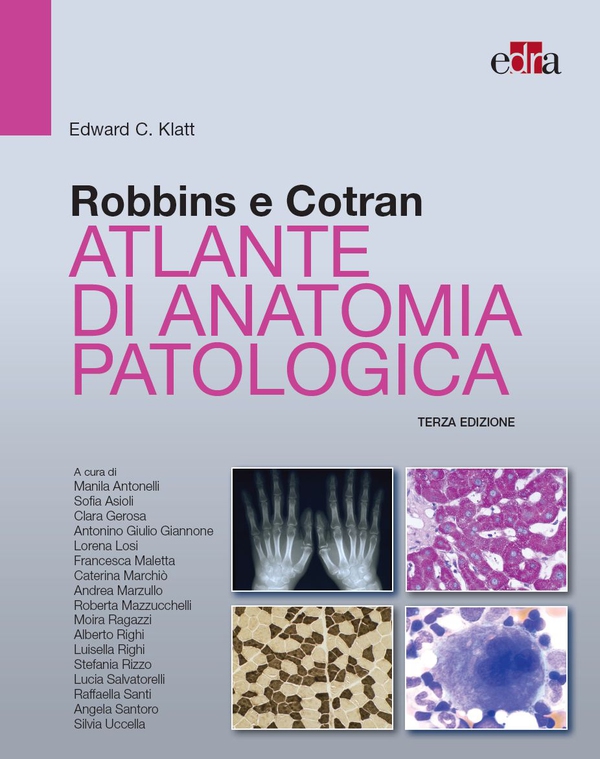 Robbins e Cotran Atlante di anatomia patologica - Librerie.coop Robbins e Cotran Atlante di anatomia patologica - Librerie.coop