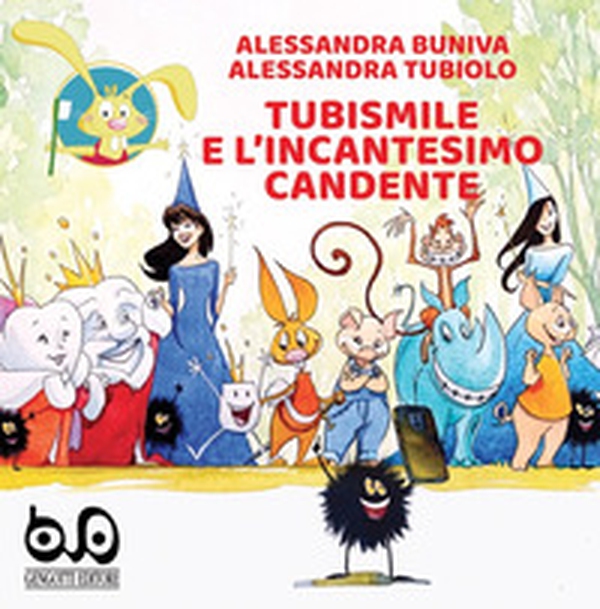 Tubismile e l'incantesimo candente - Librerie.coop Tubismile e l'incantesimo candente - Librerie.coop