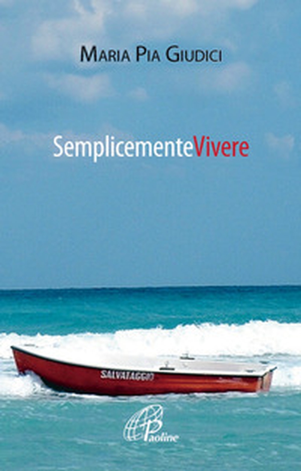 Semplicemente vivere - Librerie.coop Semplicemente vivere - Librerie.coop